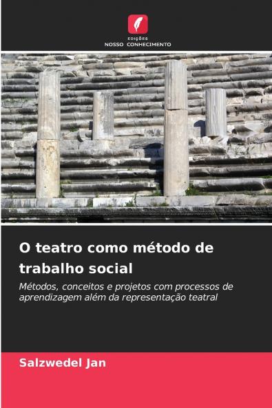 O teatro como método de trabalho social
