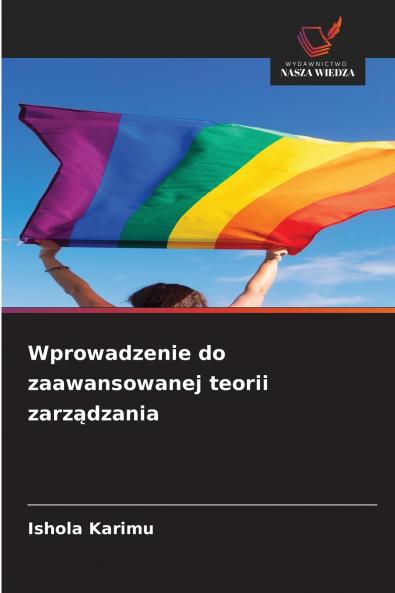 Wprowadzenie do zaawansowanej teorii zarządzania