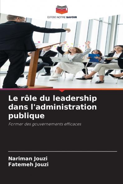 Le rôle du leadership dans l'administration publique
