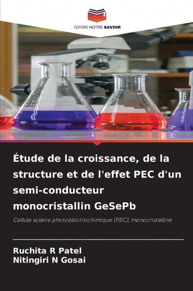Étude de la croissance de la structure et de l'effet PEC d'un semi-conducteur monocristallin GeSePb