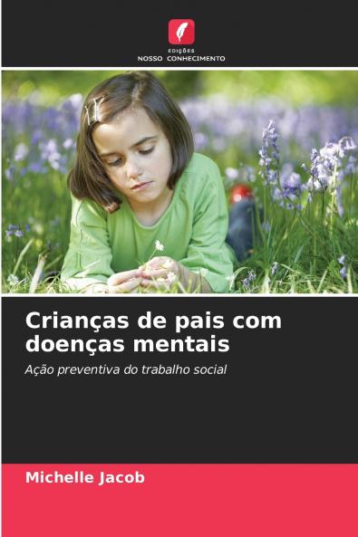 Crianças de pais com doenças mentais