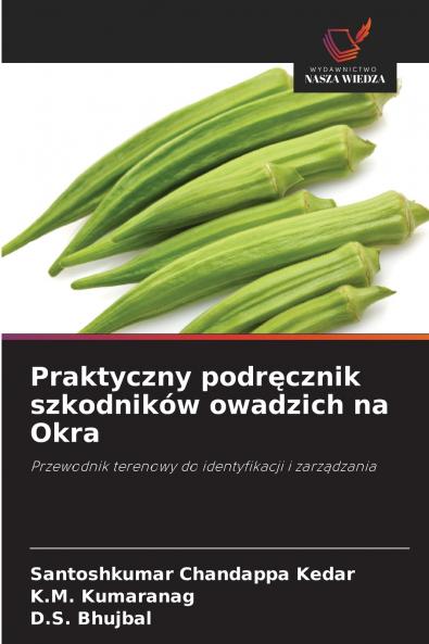 Praktyczny podręcznik szkodników owadzich na Okra