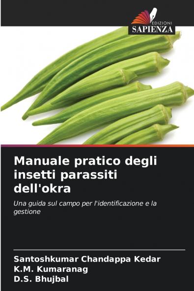 Manuale pratico degli insetti parassiti dell'okra