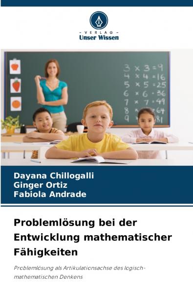 Problemlösung bei der Entwicklung mathematischer Fähigkeiten