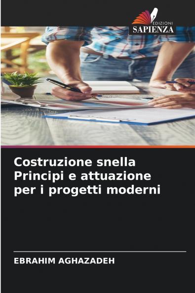 Costruzione snella Principi e attuazione per i progetti moderni