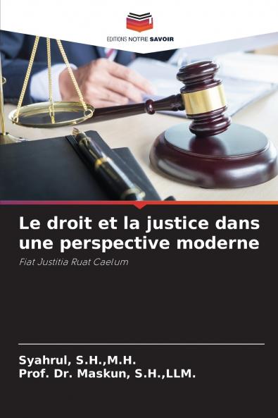 Le droit et la justice dans une perspective moderne