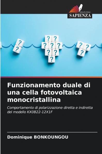 Funzionamento duale di una cella fotovoltaica monocristallina