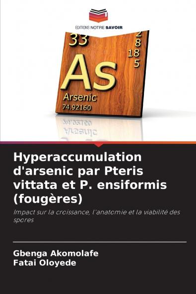 Hyperaccumulation d'arsenic par Pteris vittata et P. ensiformis (fougères)