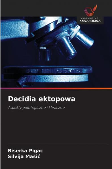 Decidia ektopowa