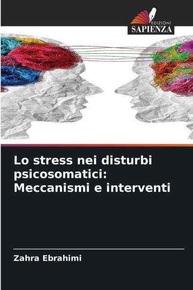 Lo stress nei disturbi psicosomatici