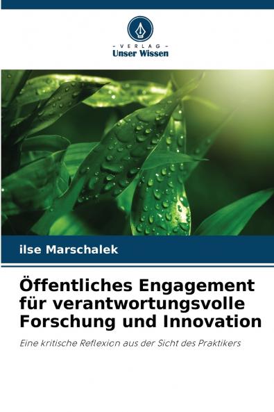 Öffentliches Engagement für verantwortungsvolle Forschung und Innovation