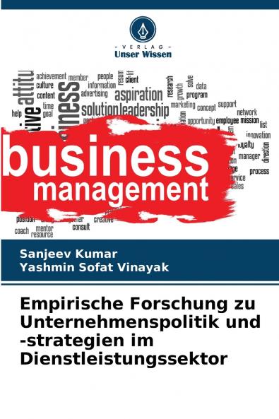 Empirische Forschung zu Unternehmenspolitik und -strategien im Dienstleistungssektor