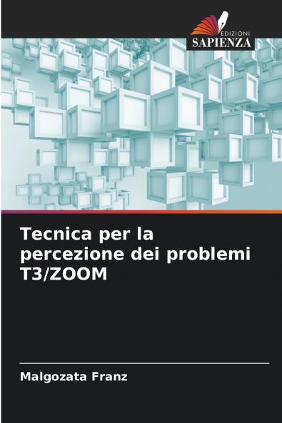 Tecnica per la percezione dei problemi T3/ZOOM