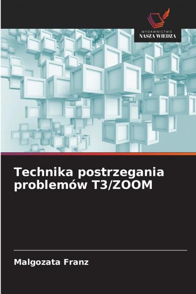Technika postrzegania problemów T3/ZOOM