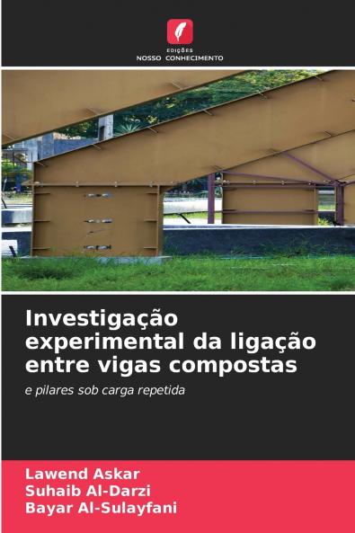 Investigação experimental da ligação entre vigas compostas