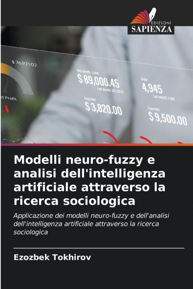 Modelli neuro-fuzzy e analisi dell'intelligenza artificiale attraverso la ricerca sociologica