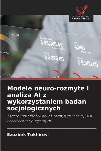 Modele neuro-rozmyte i analiza AI z wykorzystaniem badań socjologicznych
