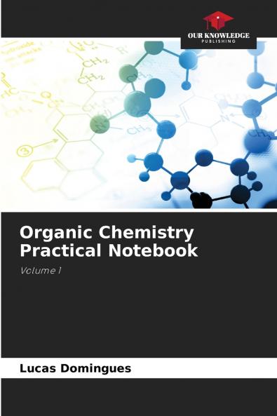Organic Chemistry Practical Notebook