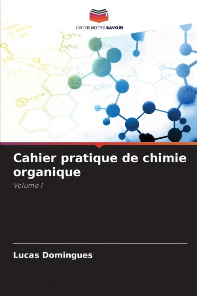 Cahier pratique de chimie organique