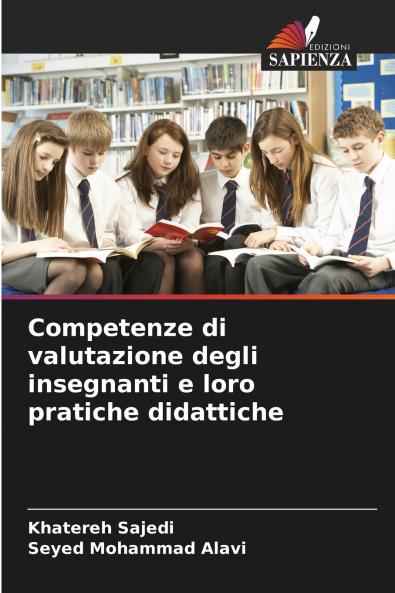 Competenze di valutazione degli insegnanti e loro pratiche didattiche