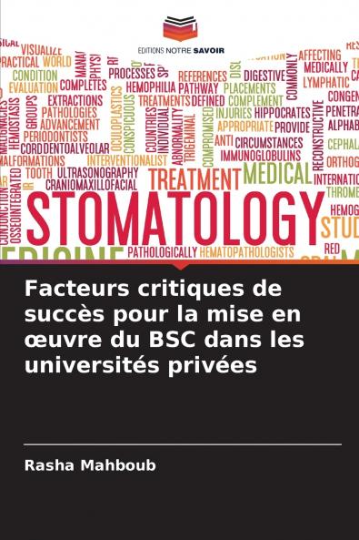 Facteurs critiques de succès pour la mise en œuvre du BSC dans les universités privées