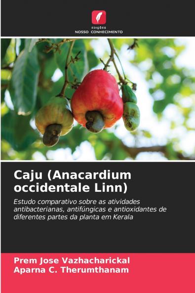 Caju (Anacardium occidentale Linn)