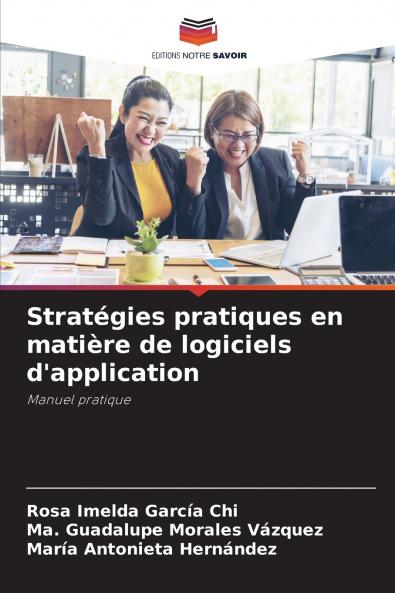 Stratégies pratiques en matière de logiciels d'application