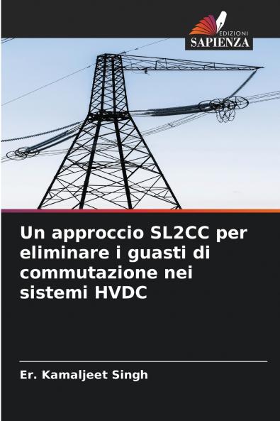 Un approccio SL2CC per eliminare i guasti di commutazione nei sistemi HVDC