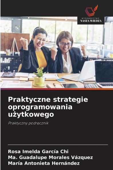 Praktyczne strategie oprogramowania użytkowego
