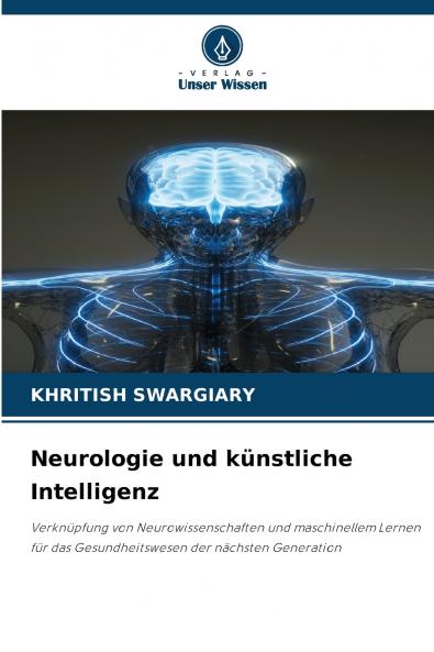 Neurologie und künstliche Intelligenz