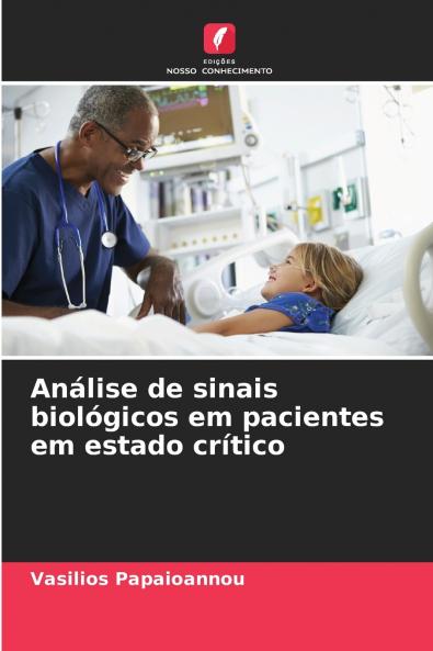 Análise de sinais biológicos em pacientes em estado crítico
