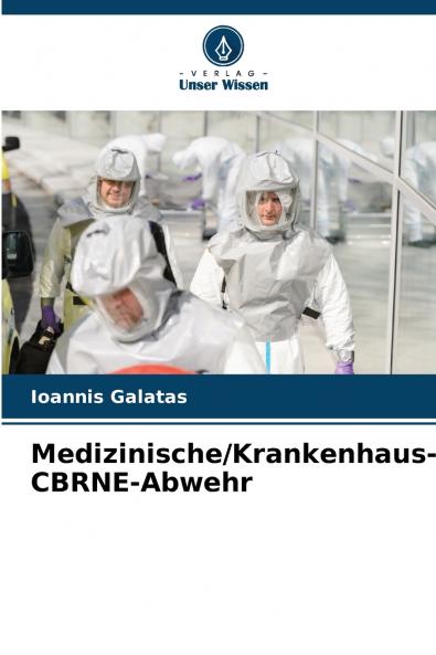 Medizinische/Krankenhaus-CBRNE-Abwehr