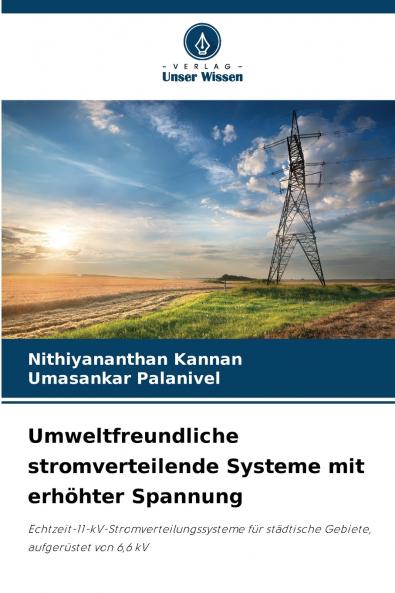 Umweltfreundliche stromverteilende Systeme mit erhöhter Spannung