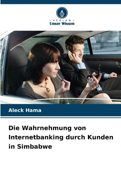Die Wahrnehmung von Internetbanking durch Kunden in Simbabwe