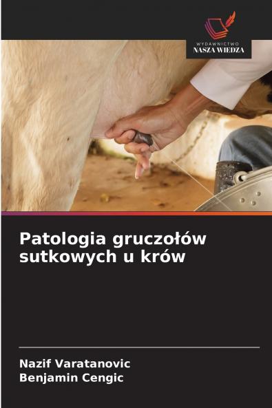 Patologia gruczołów sutkowych u krów