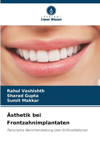 Ästhetik bei Frontzahnimplantaten