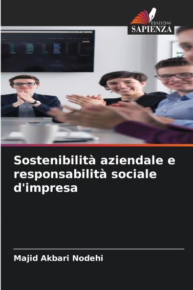 Sostenibilità aziendale e responsabilità sociale d'impresa