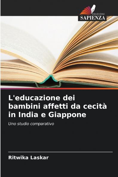 L'educazione dei bambini affetti da cecità in India e Giappone