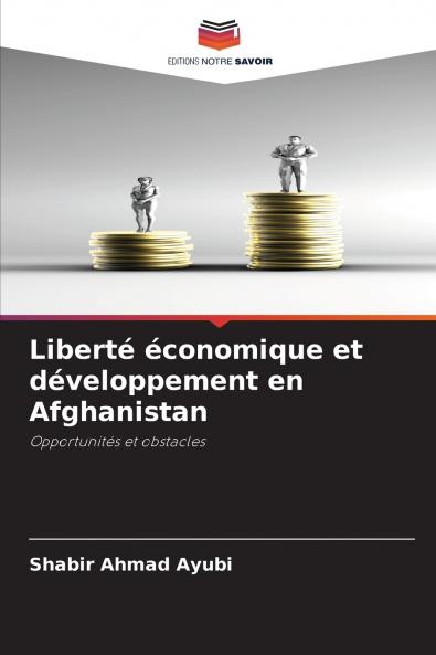Liberté économique et développement en Afghanistan