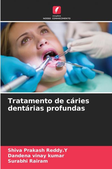 Tratamento de cáries dentárias profundas