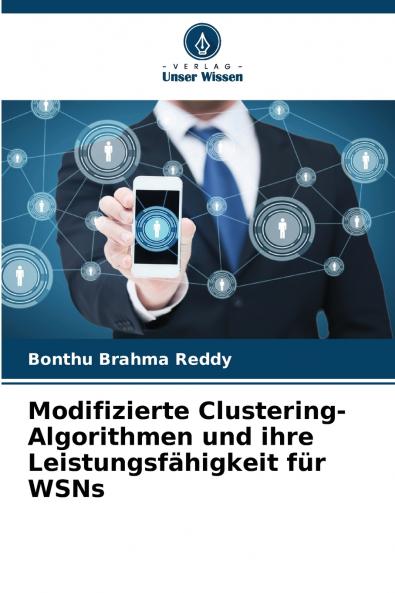 Modifizierte Clustering-Algorithmen und ihre Leistungsfähigkeit für WSNs