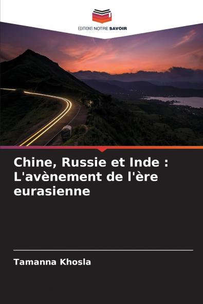 Chine Russie et Inde