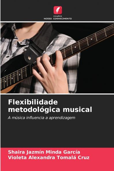 Flexibilidade metodológica musical
