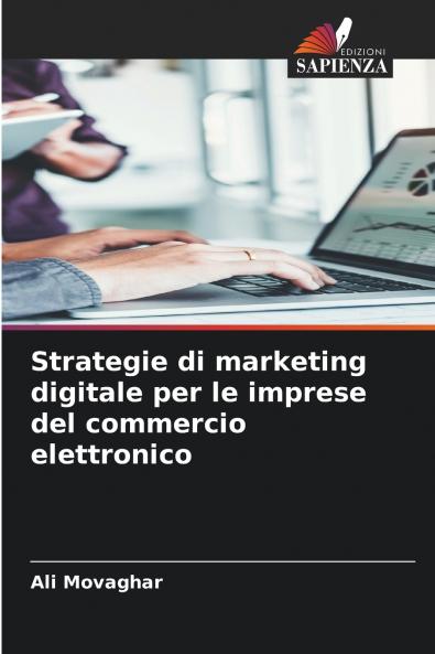 Strategie di marketing digitale per le imprese del commercio elettronico