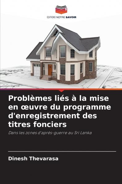 Problèmes liés à la mise en œuvre du programme d'enregistrement des titres fonciers