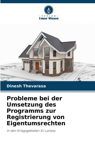 Probleme bei der Umsetzung des Programms zur Registrierung von Eigentumsrechten