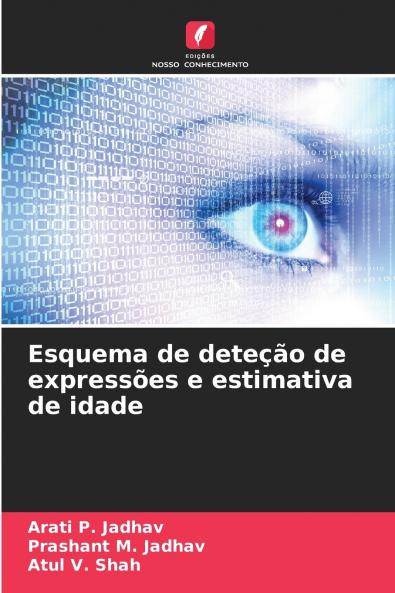 Esquema de deteção de expressões e estimativa de idade