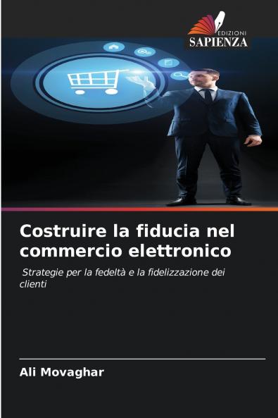 Costruire la fiducia nel commercio elettronico