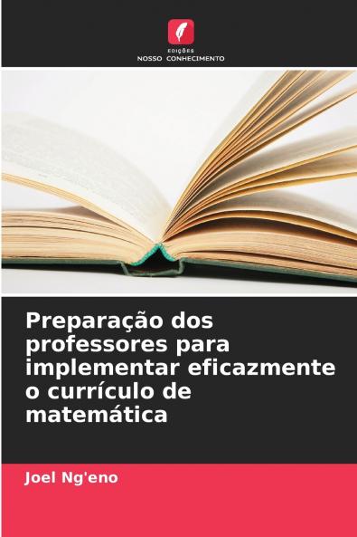 Preparação dos professores para implementar eficazmente o currículo de matemática