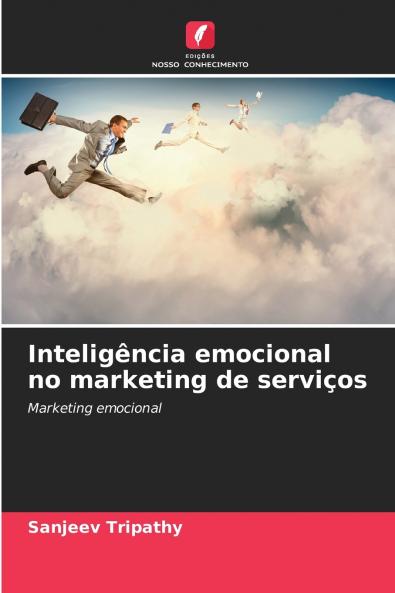Inteligência emocional no marketing de serviços